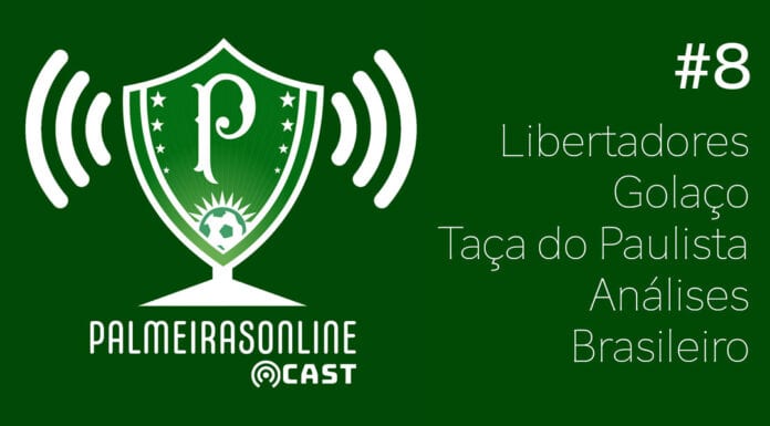 PodCast Palmeiras Online, oitava edição.