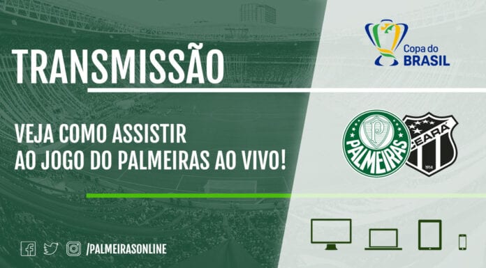Como assistir Palmeiras x Ceará ao vivo