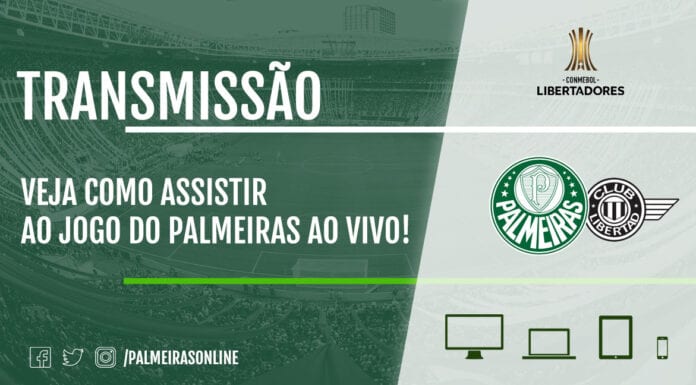Assista Palmeiras x Libertad-PAR ao vivo pela Copa Libertadores