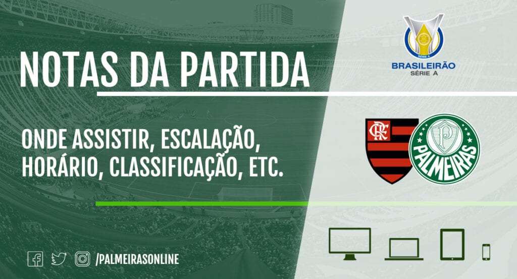 Flamengo x Palmeiras ao vivo: onde assistir à transmissão e horário