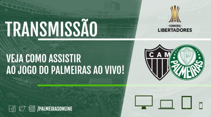 Atlético-MG x Palmeiras | Libertadores 2021 | Como assistir ao vivo