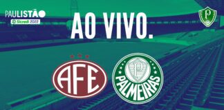 Ferroviária x Palmeiras Veja como assistir ao jogo ao vivo pelo Paulista 2022
