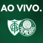 América-MG x Palmeiras Brasileirão 2022