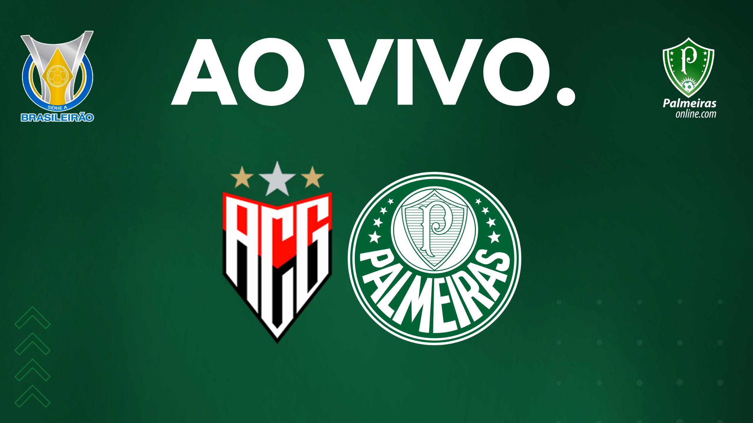 Palmeiras x Atlético-GO AO VIVO! Veja como assistir ao jogo pelo