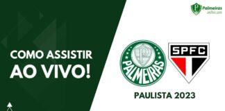Como assistir Palmeiras x São Paulo pelo Paulista 2023