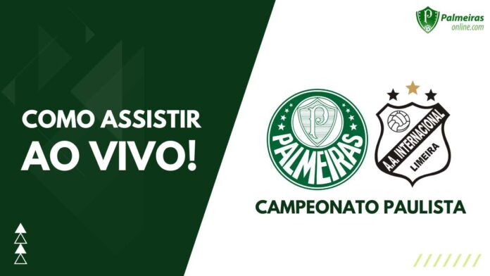 Inter de Limeira x Palmeiras, Veja como assistir ao jogo AO VIVO online
