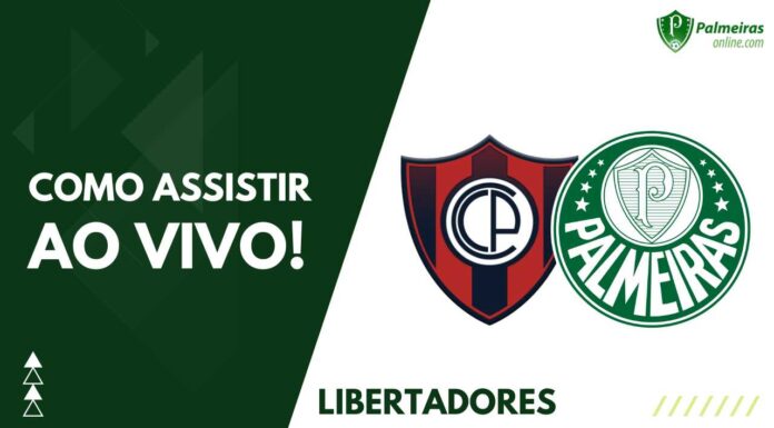 Como assistir Cerro Porteño x Palmeiras pela Copa Libertadores da América 2023