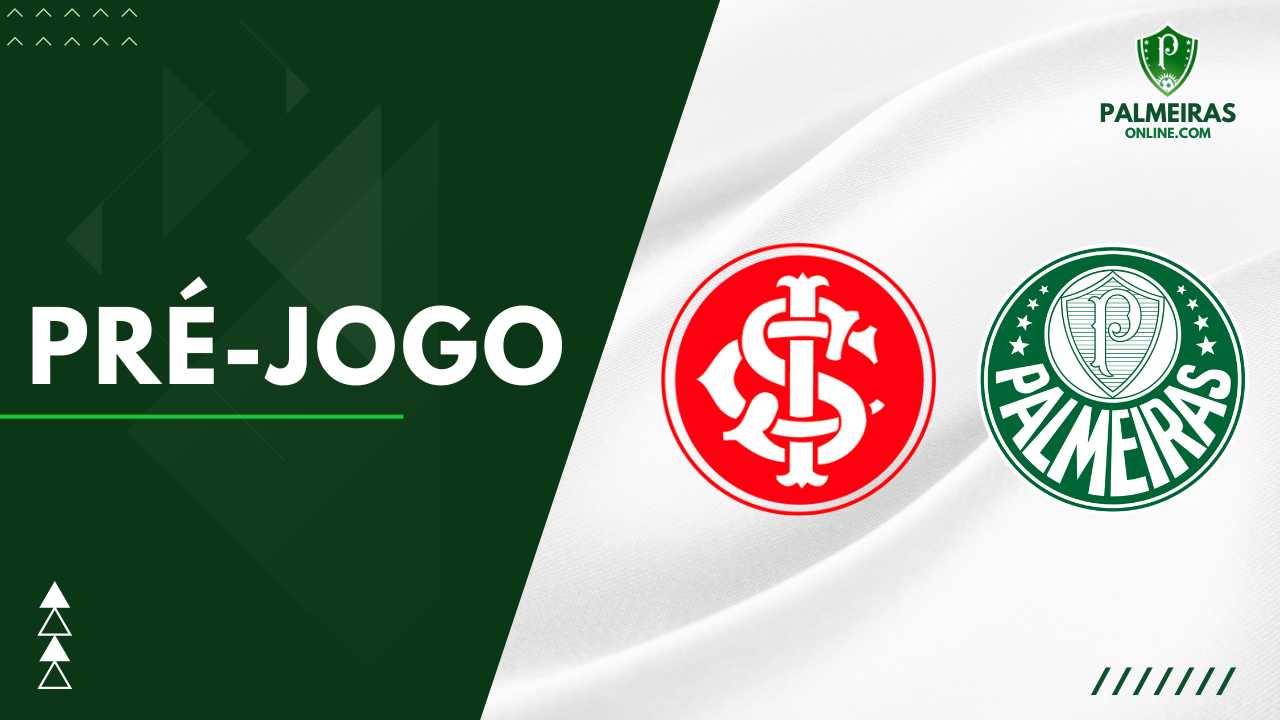 Palmeiras Online on X: Palmeiras x Internacional - Prováveis escalações,  onde assistir e Arbitragem.  / X