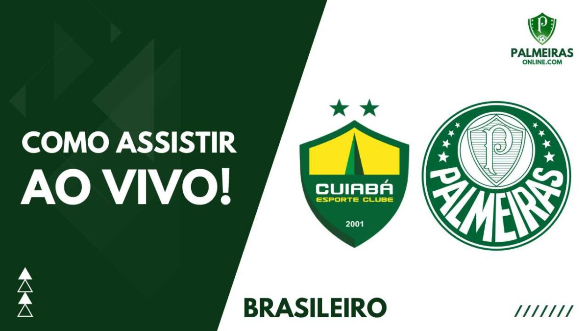 Assista ao jogo Palmeiras x Cuiabá de hoje (18/7) pelo Brasileirão