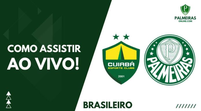 Como assistir Cuiabá x Palmeiras pelo Brasileirão 2023