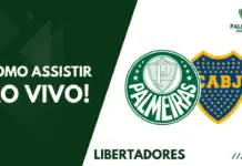 Como assistir Palmeiras x Boca Juniors pela Copa Libertadores da América 2023