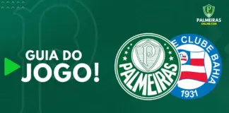 Guia do jogo Palmeiras x Bahia pelo Brasileirão 2023