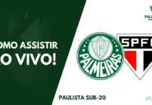 Como assistir Palmeiras x São Paulo pela final do Paulista Sub-20