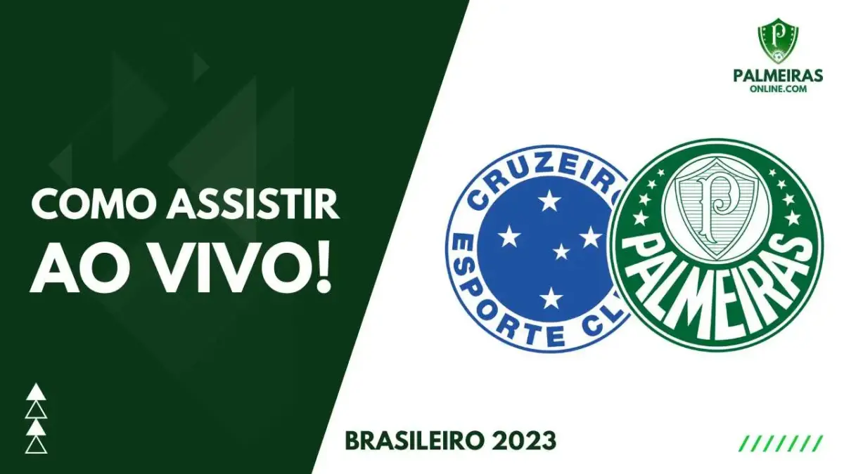 Jogo do título: Onde assistir a Cruzeiro x Palmeiras ao vivo e online