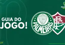 Guia do jogo Palmeiras x Fluminense pelo Brasileirão 2023