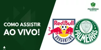 Como assistir RB Bragantino x Palmeiras pelo Paulista 2024