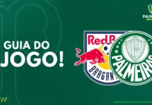 Guia do jogo RB Bragantino x Palmeiras pelo Campeonato Paulista 2024