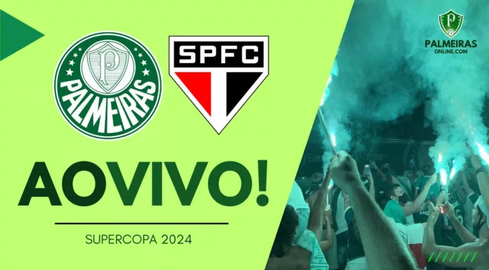 Como assistir ao vivo Palmeiras x São Paulo pela Supercopa 2024